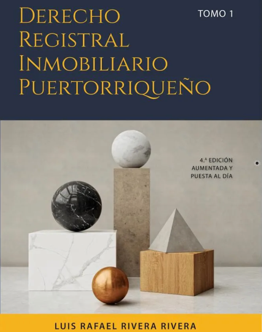 Book cover of 'Derecho Registral Inmobiliario Puertorriqueño' with geometric sculptures on a neutral background